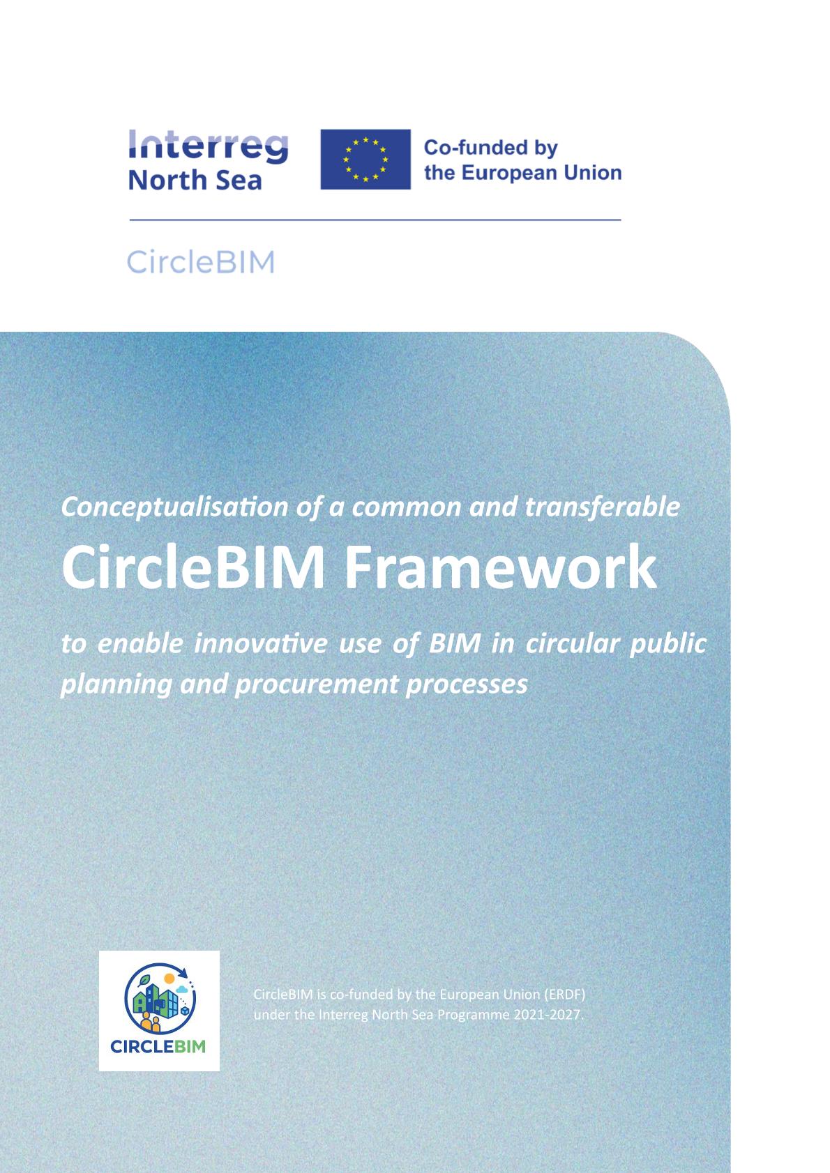 https://www.interregnorthsea.eu/sites/default/files/images/documents/2026-01/20250930_A1.3_CircleBIM%20Framework_final-01.jpg