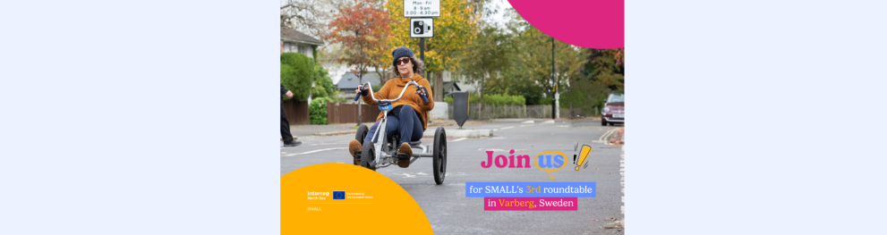 A woman uses a trycicle. Colourful visual elements decorate the picture. In the bottom right corner, some text invites readers to join the 3rd SMALL roundtable in Varberg, Sweden